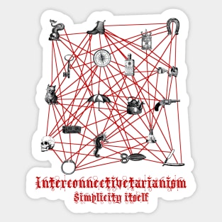 Interconnectivetarianism Sticker